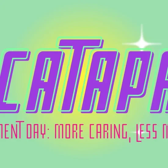 CATAPA Movement Day: More Caring, Less Mining!